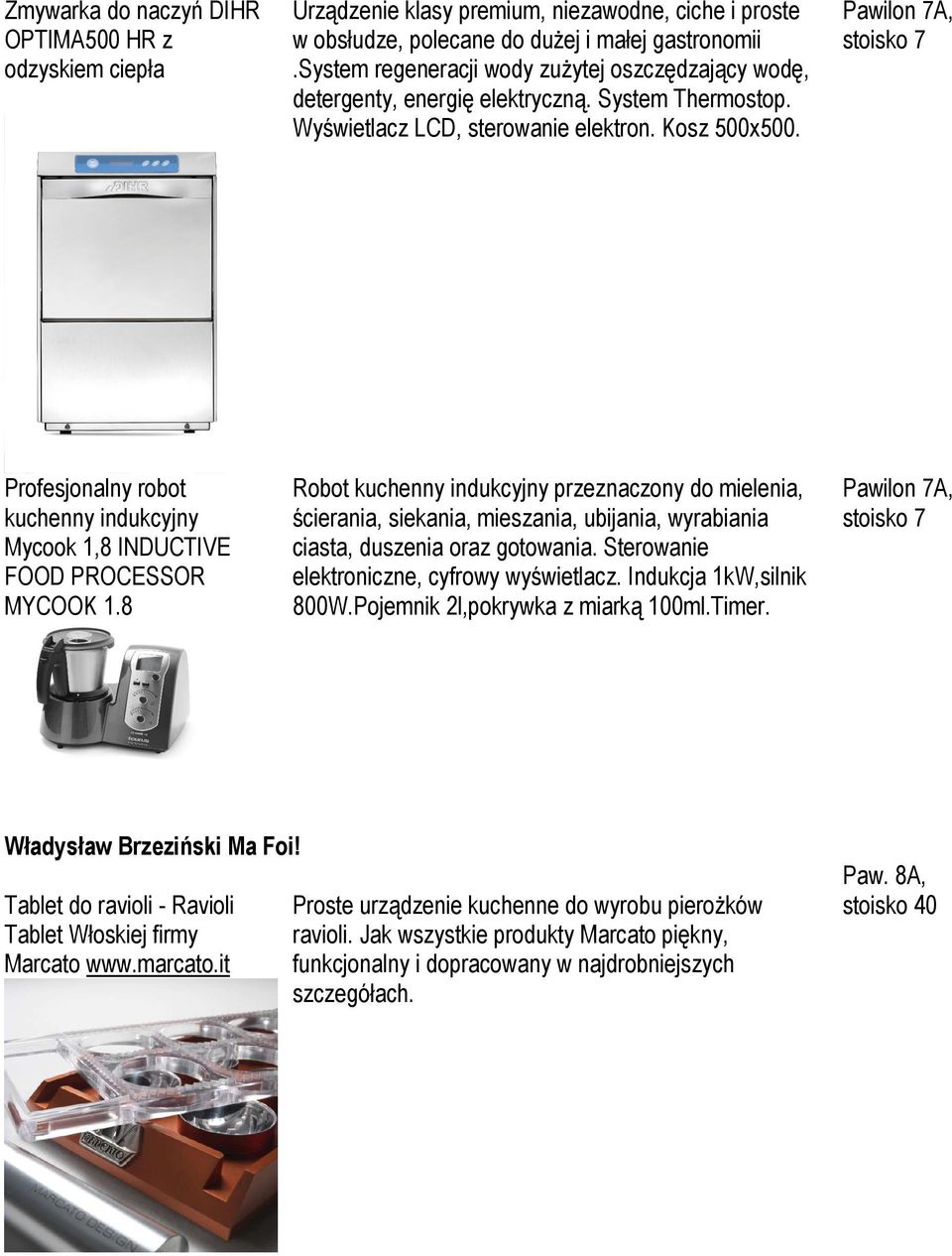 Profesjonalny robot kuchenny indukcyjny Mycook 1,8 INDUCTIVE FOOD PROCESSOR MYCOOK 1.