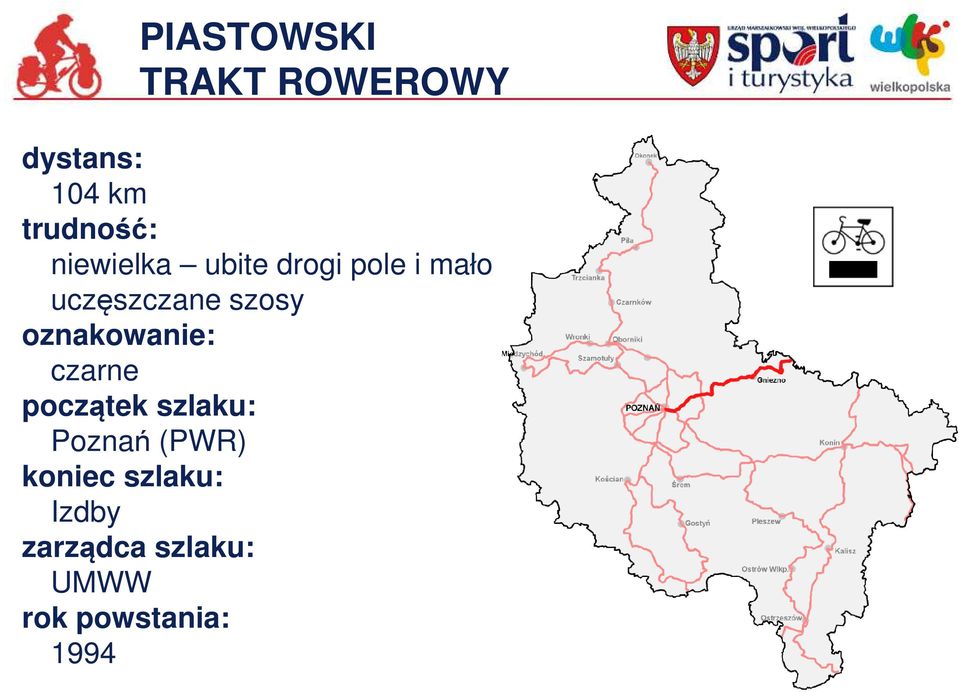 oznakowanie: czarne początek szlaku: Poznań (PWR)