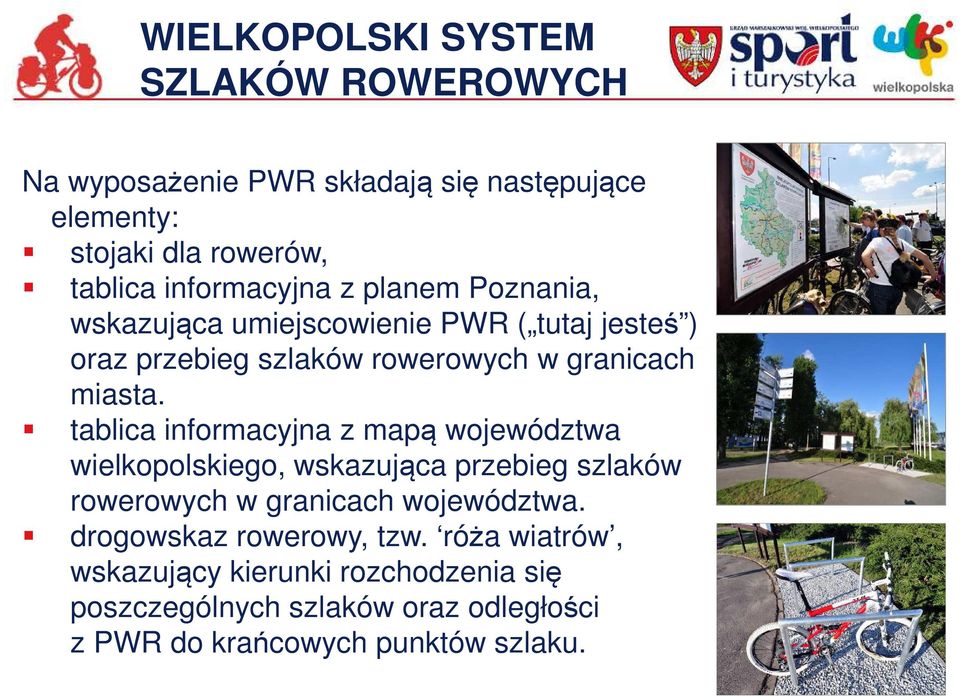 tablica informacyjna z mapą województwa wielkopolskiego, wskazująca przebieg szlaków rowerowych w granicach województwa.