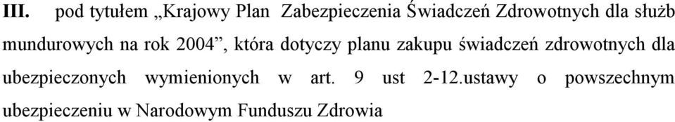 planu zakupu świadczeń zdrowotnych dla ubezpieczonych