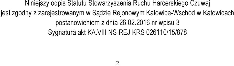 Katowice-Wschód w Katowicach postanowieniem z dnia 26.02.