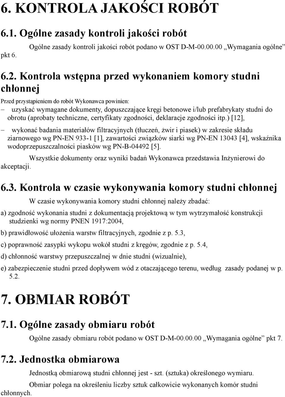 obrotu (aprobaty techniczne, certyfikaty zgodności, deklaracje zgodności itp.