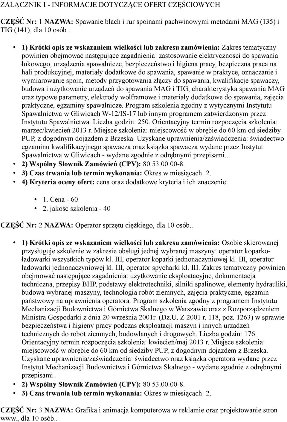 spawalnicze, bezpieczeństwo i higiena pracy, bezpieczna praca na hali produkcyjnej, materiały dodatkowe do spawania, spawanie w praktyce, oznaczanie i wymiarowanie spoin, metody przygotowania złączy