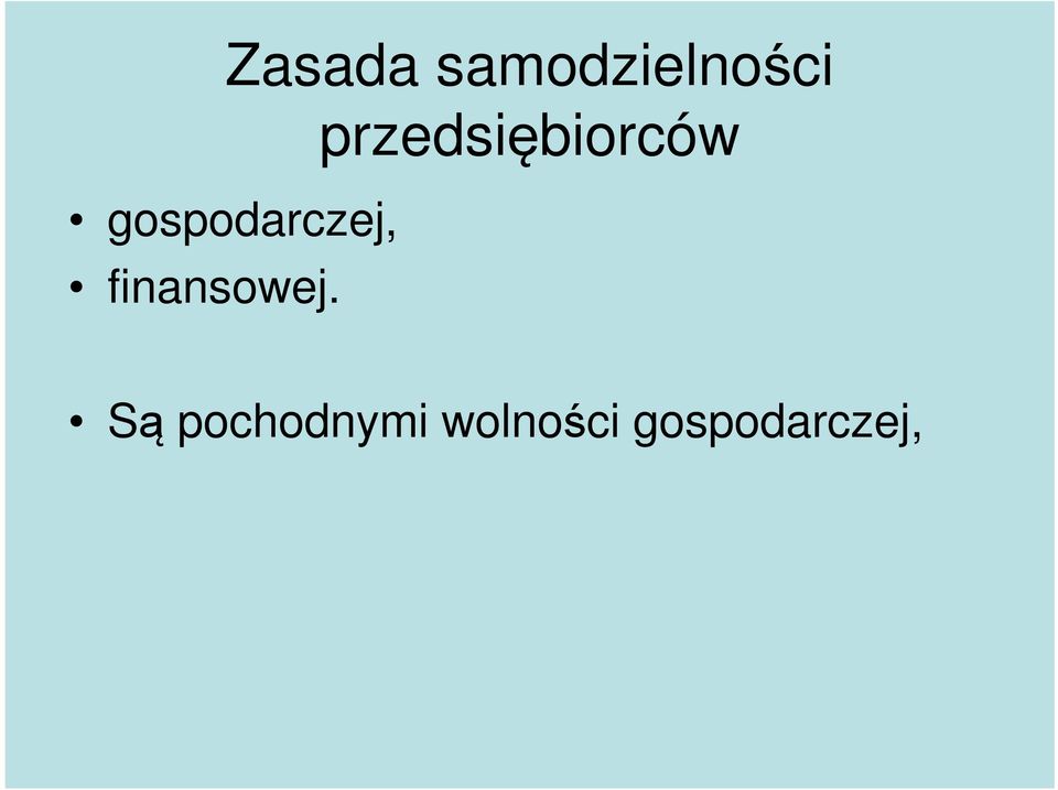 gospodarczej, finansowej.