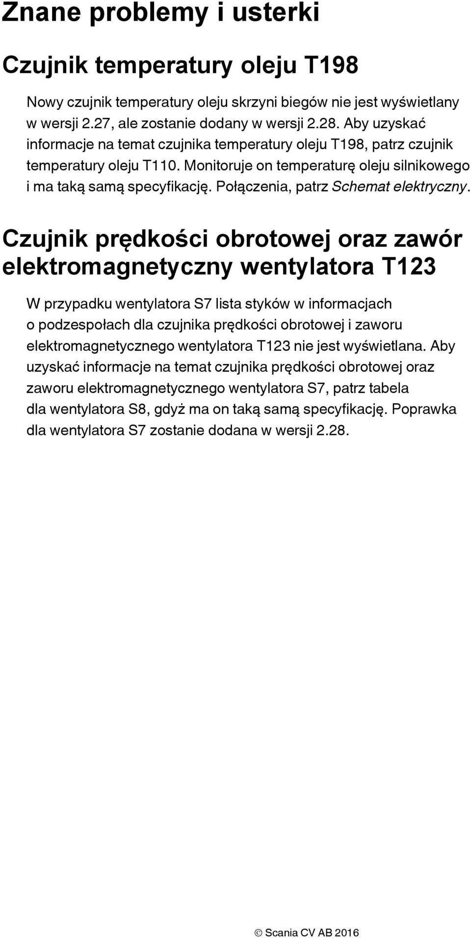 Połączenia, patrz Schemat elektryczny.