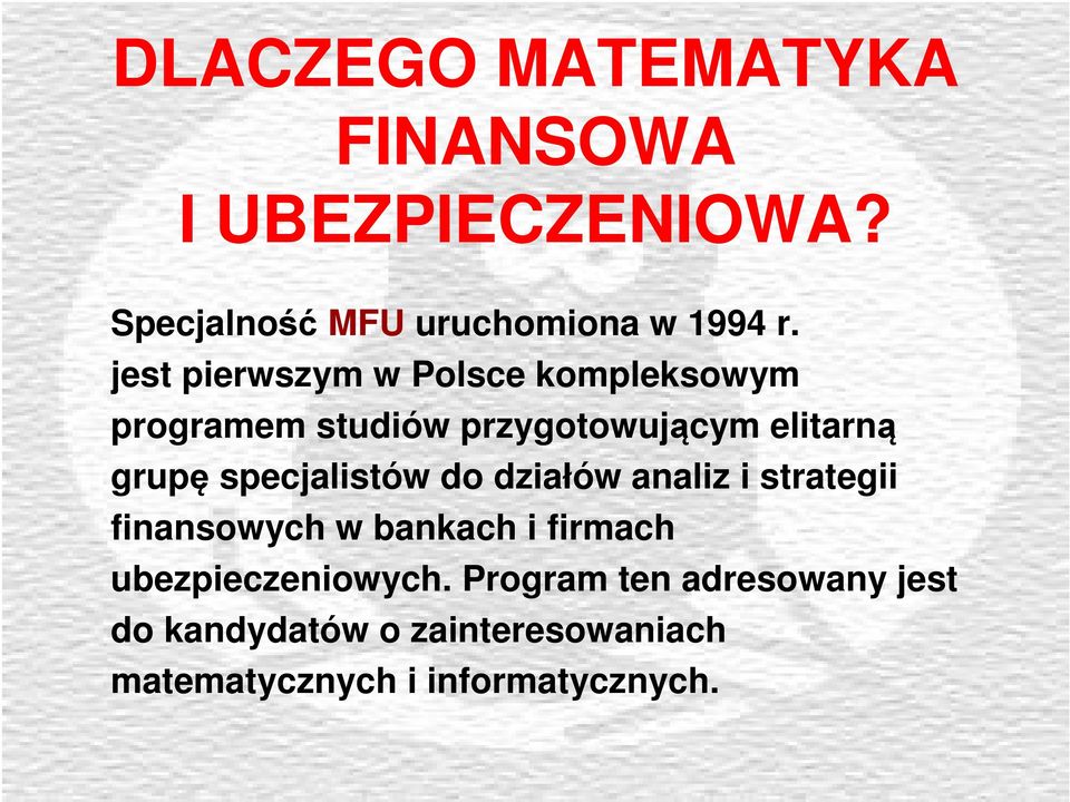 specjalistów do działów analiz i strategii finansowych w bankach i firmach