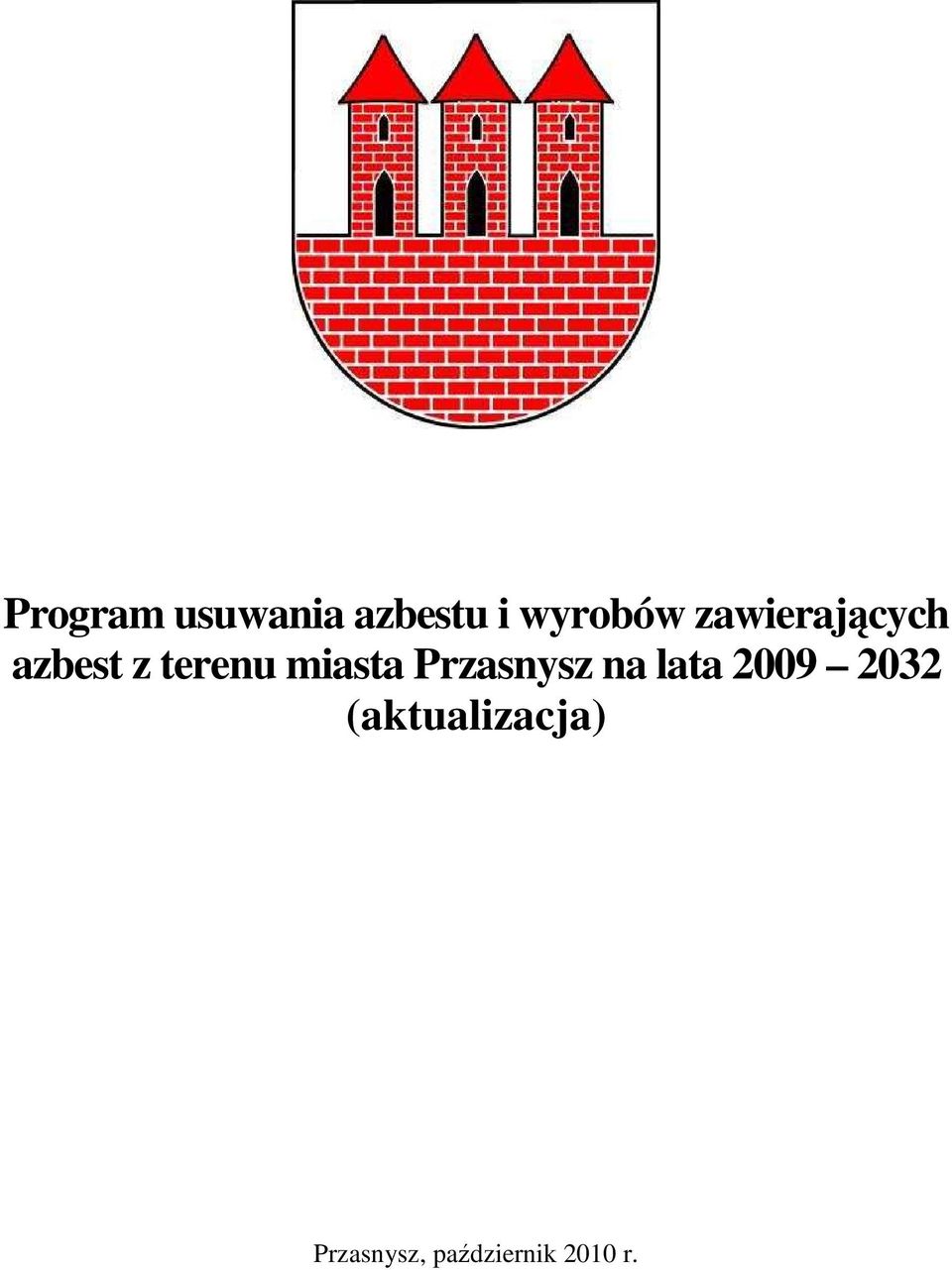 Program usuwania azbestu i wyrobów zawierających azbest