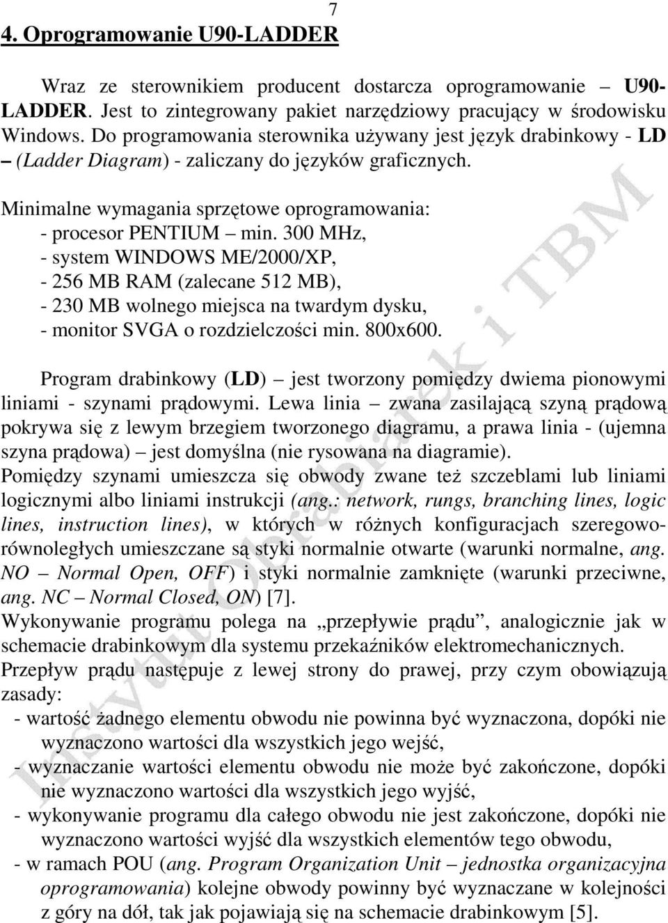 300 MHz, - system WINDOWS ME/2000/XP, - 256 MB RAM (zalecane 512 MB), - 230 MB wolnego miejsca na twardym dysku, - monitor SVGA o rozdzielczości min. 800x600.