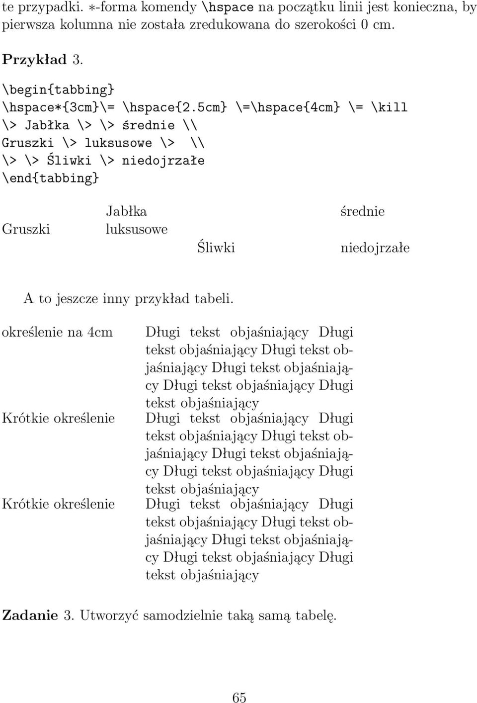 określenie na 4cm Krótkie określenie Krótkie określenie Długi tekst objaśniający Długi tekst objaśniający Długi tekst objaśniający Długi tekst objaśniający Długi tekst objaśniający Długi tekst