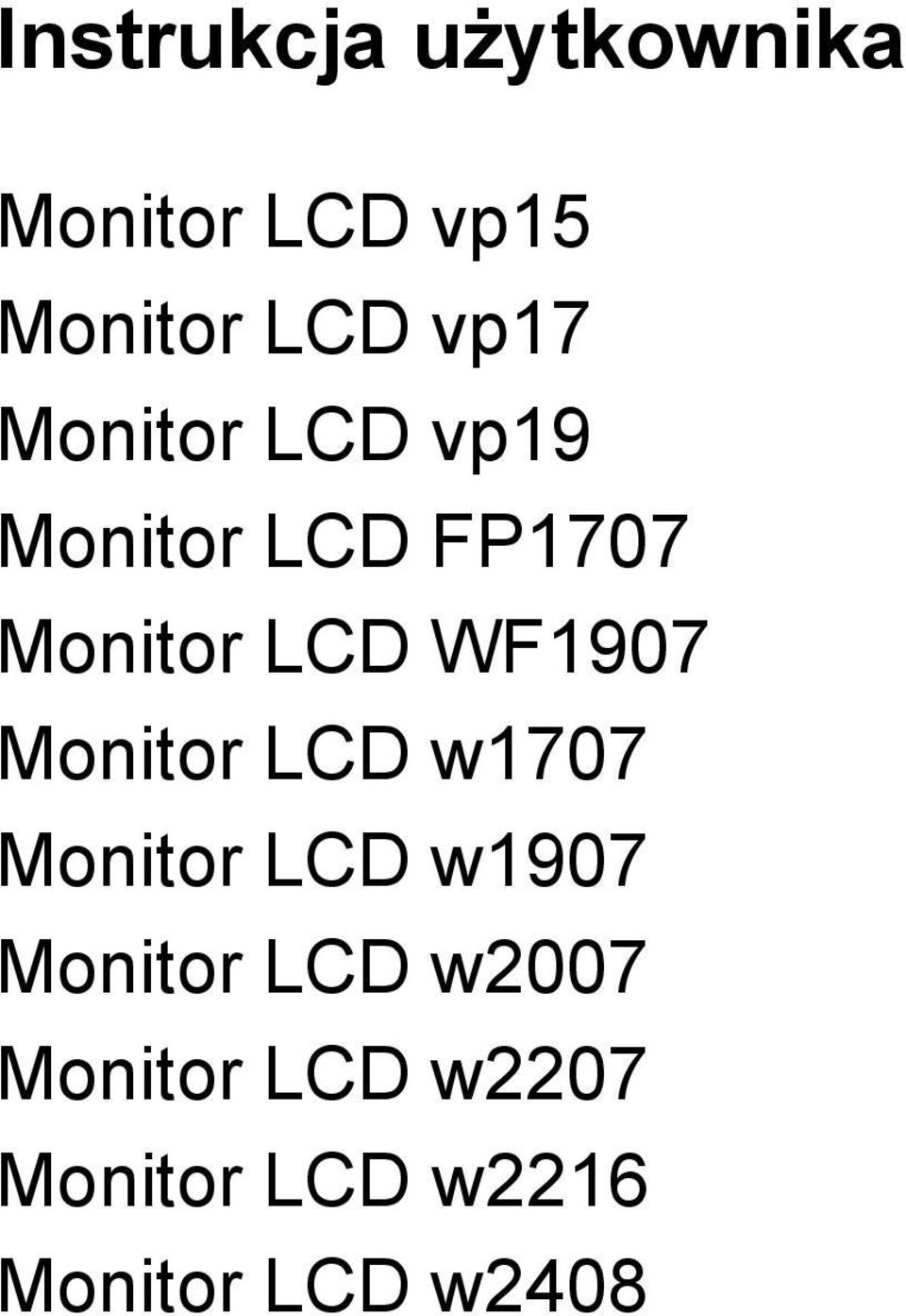 WF1907 Monitor LCD w1707 Monitor LCD w1907 Monitor LCD