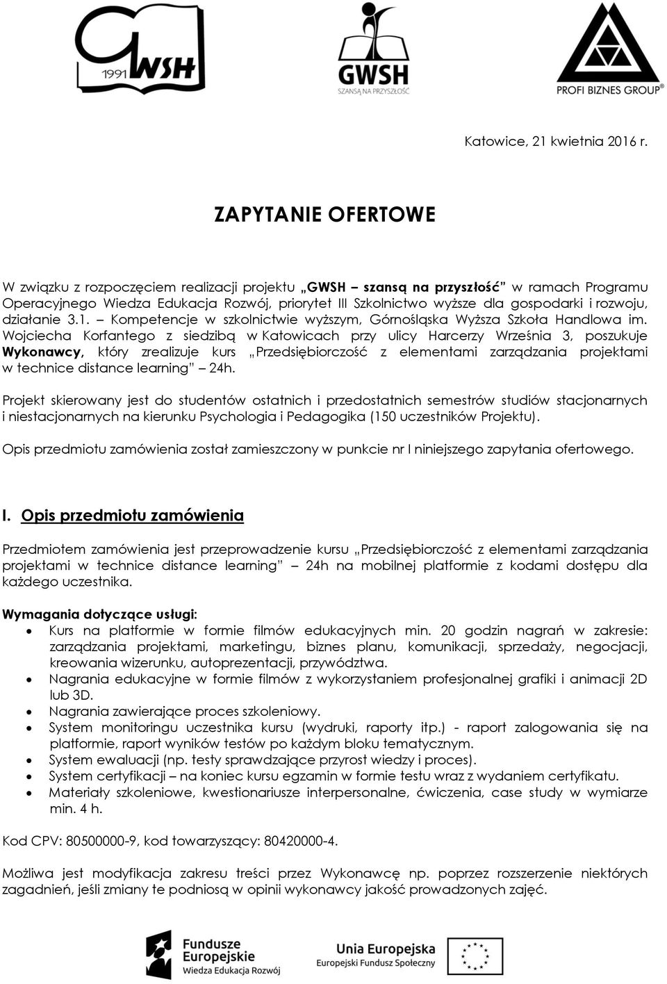 rozwoju, działanie 3.1. Kompetencje w szkolnictwie wyższym, Górnośląska Wyższa Szkoła Handlowa im.