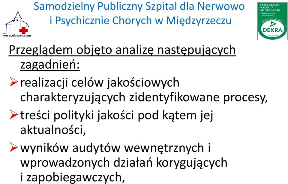 treści polityki jakości pod kątem jej aktualności, wyników