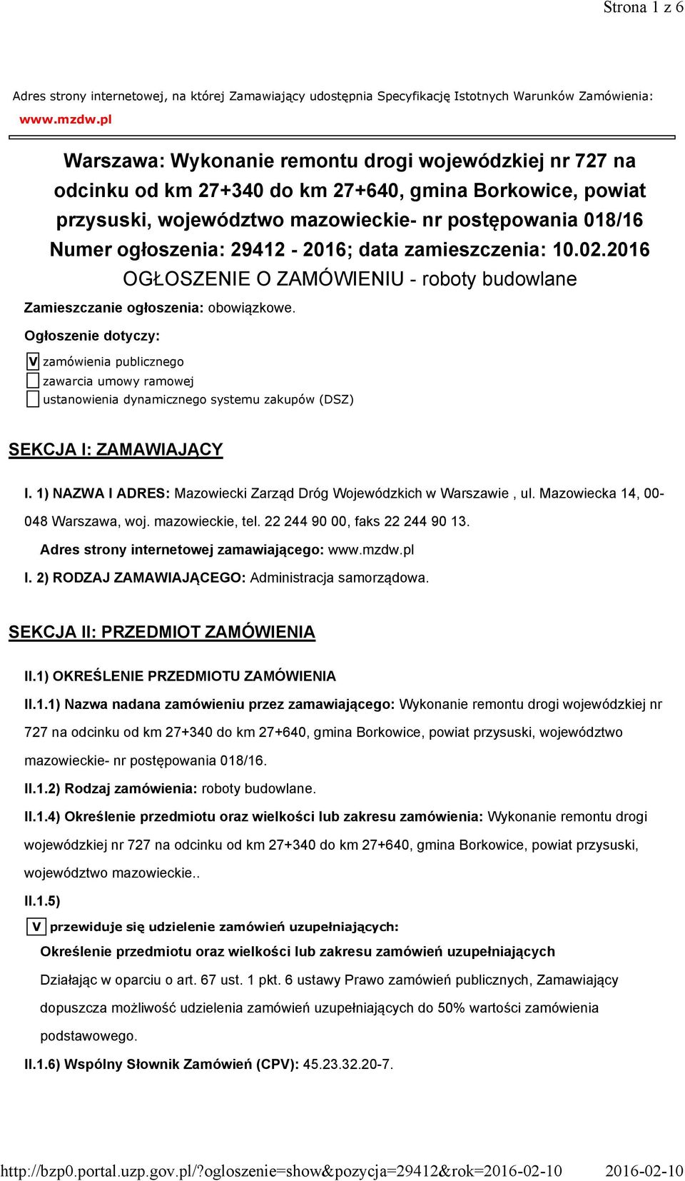 29412-2016; data zamieszczenia: 10.02.2016 OGŁOSZENIE O ZAMÓWIENIU - roboty budowlane Zamieszczanie ogłoszenia: obowiązkowe.