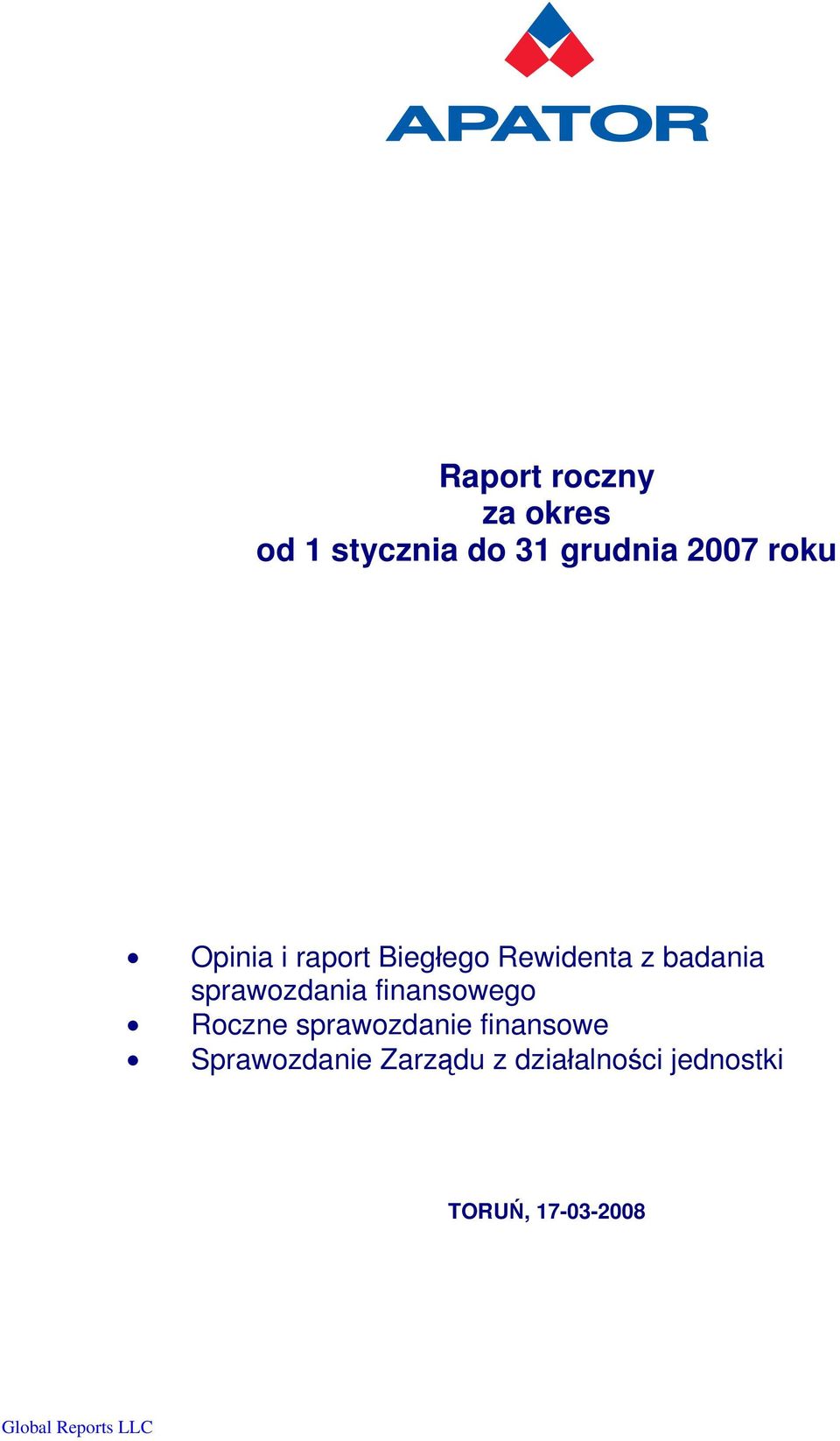 sprawozdania finansowego Roczne sprawozdanie finansowe