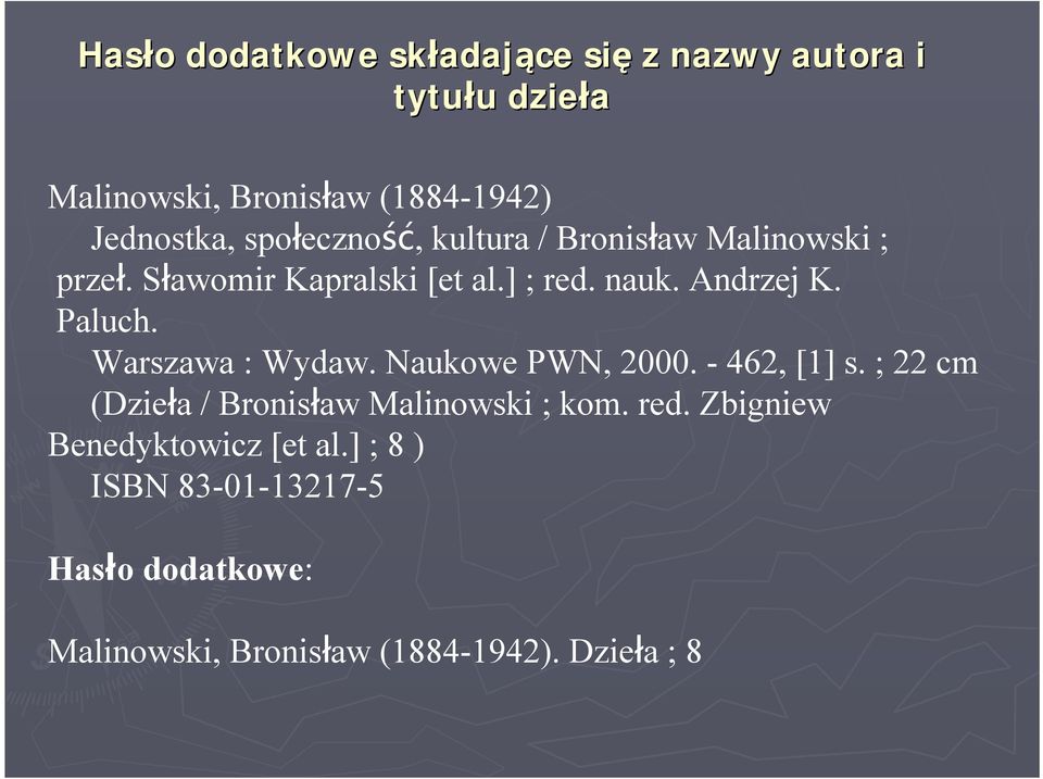 Andrzej K. Paluch. Warszawa : Wydaw. Naukowe PWN, 2000. - 462, [1] s.