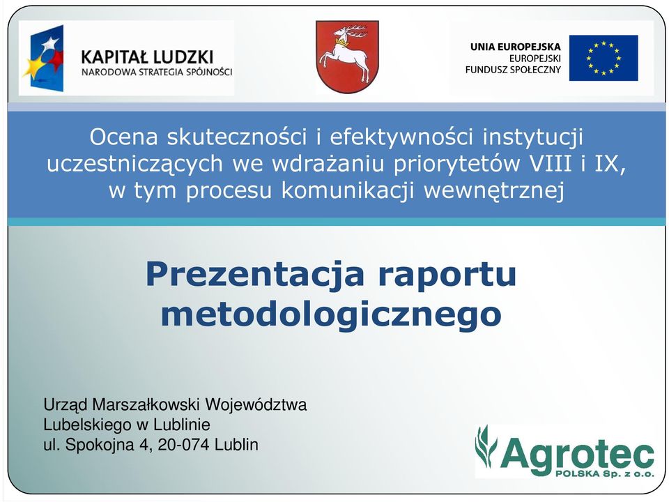 komunikacji Prezentacja raportu metodologicznego Urząd