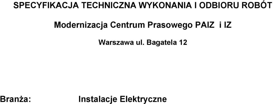 Prasowego PAIZ i IZ Warszawa ul.