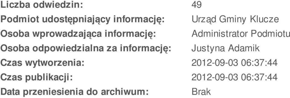 odpowiedzialna za informację: Justyna Adamik Czas wytworzenia: