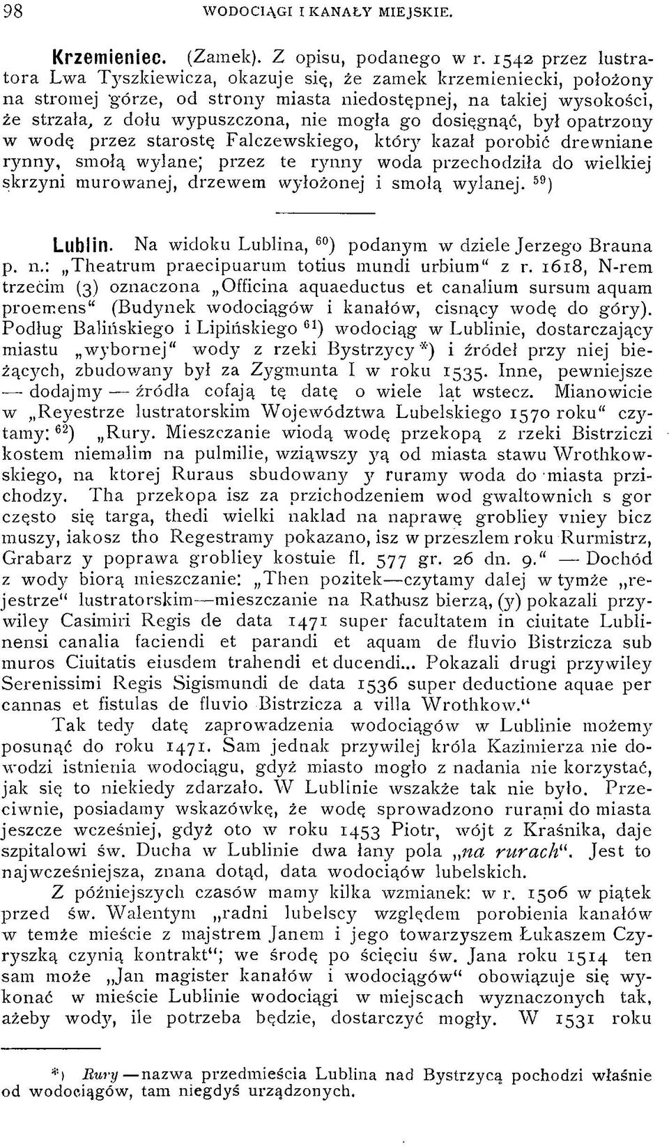 go dosięgnąć, był opatrzony w wodę przez starostę Falczewskiego, którj?