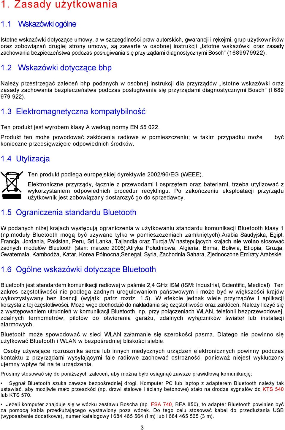 Istotne wskazówki oraz zasady zachowania bezpieczeństwa podczas posługiwania się przyrządami diagnostycznymi Bosch" (1689979922). 1.