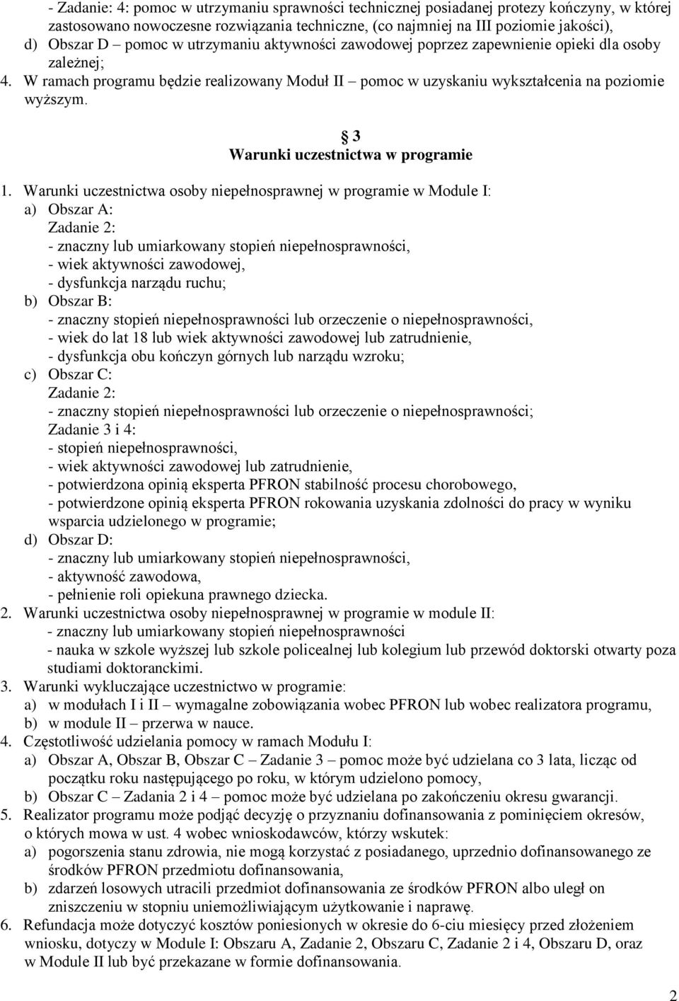 3 Warunki uczestnictwa w programie 1.