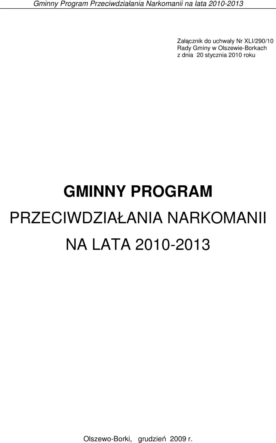 roku GMINNY PROGRAM PRZECIWDZIAŁANIA