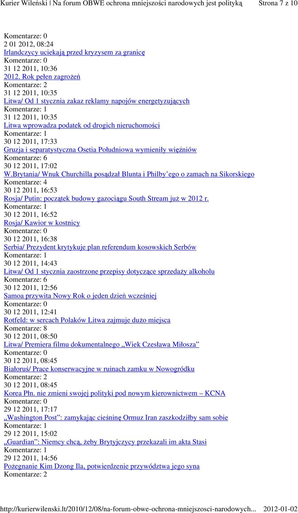 separatystyczna Osetia Południowa wymieniły więźniów Komentarze: 6 30 12 2011, 17:02 W.