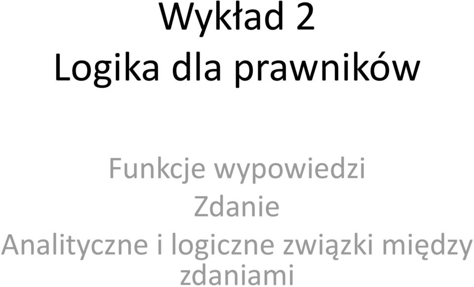 wypowiedzi Zdanie