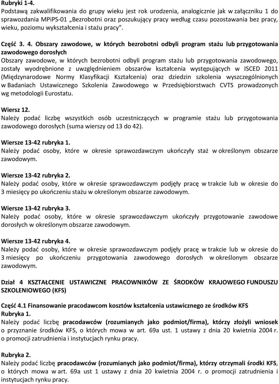 poziomu wykształcenia i stażu pracy. Część 3. 4.