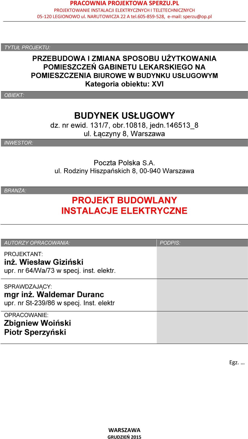 Łączyny 8, Warszawa Poczta Polska S.A. ul.