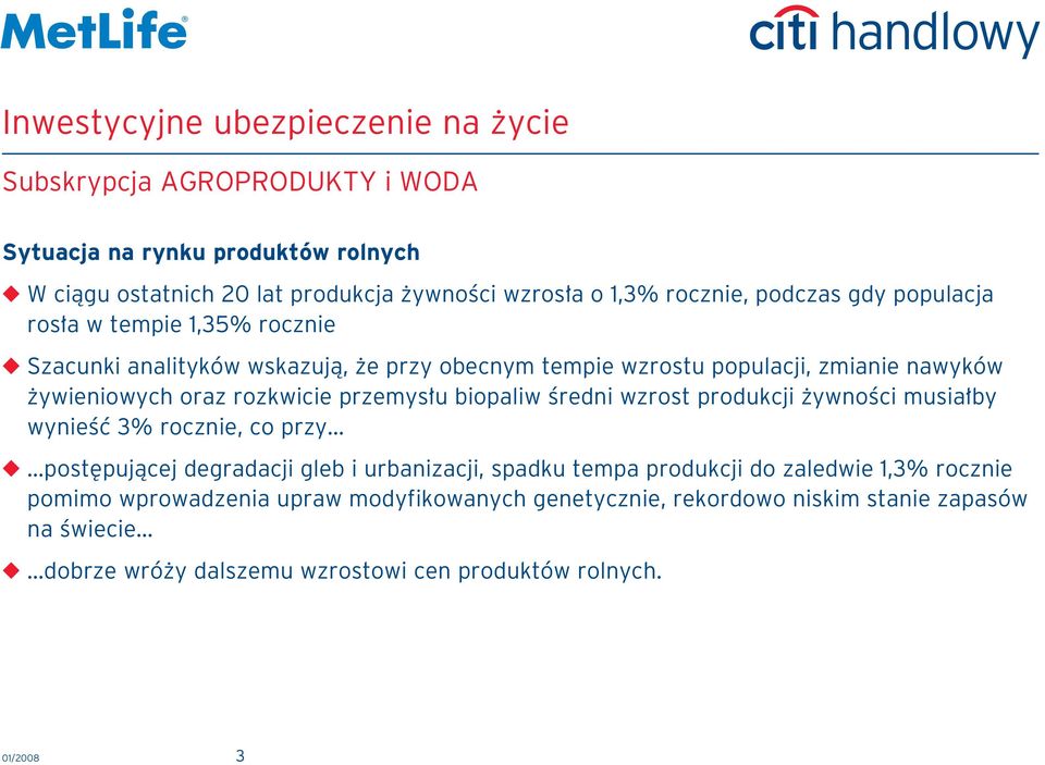 produkcji ywnoêci musia by wynieêç 3% rocznie, co przy.