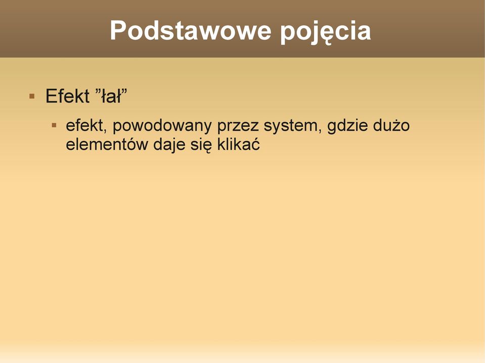 przez system, gdzie dużo