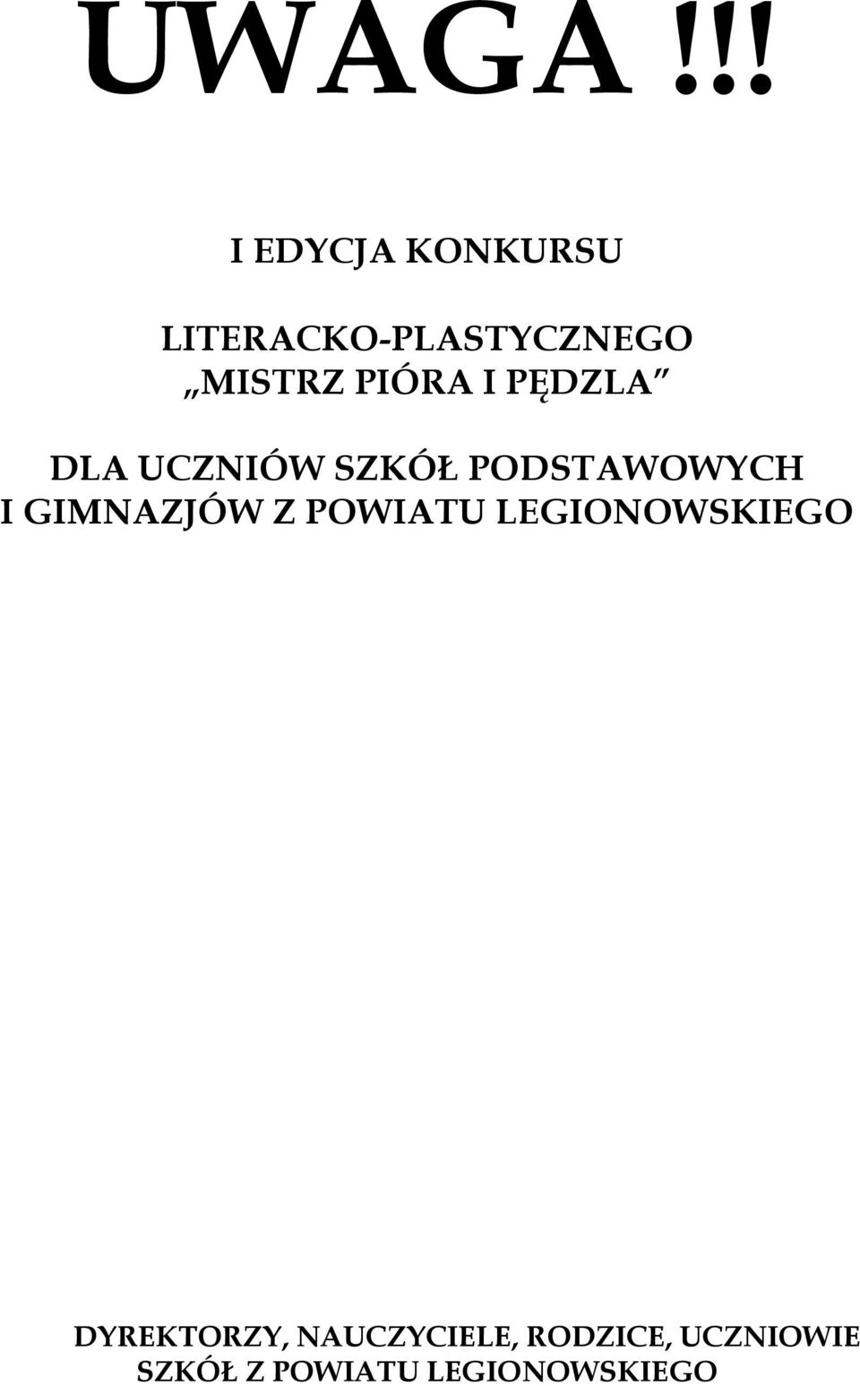 PIÓRA I PĘDZLA DLA UCZNIÓW SZKÓŁ PODSTAWOWYCH I