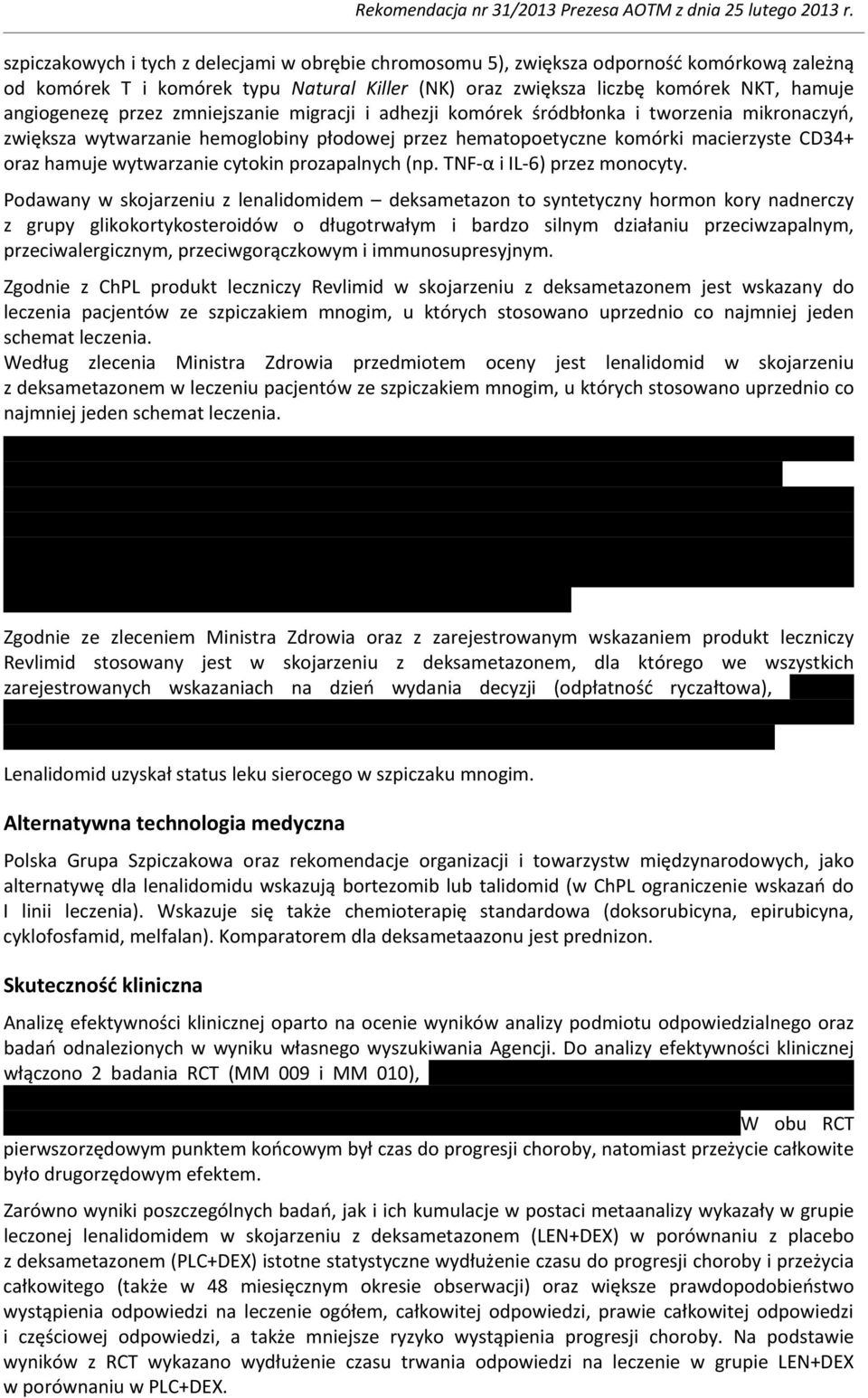 cytokin prozapalnych (np. TNF-α i IL-6) przez monocyty.