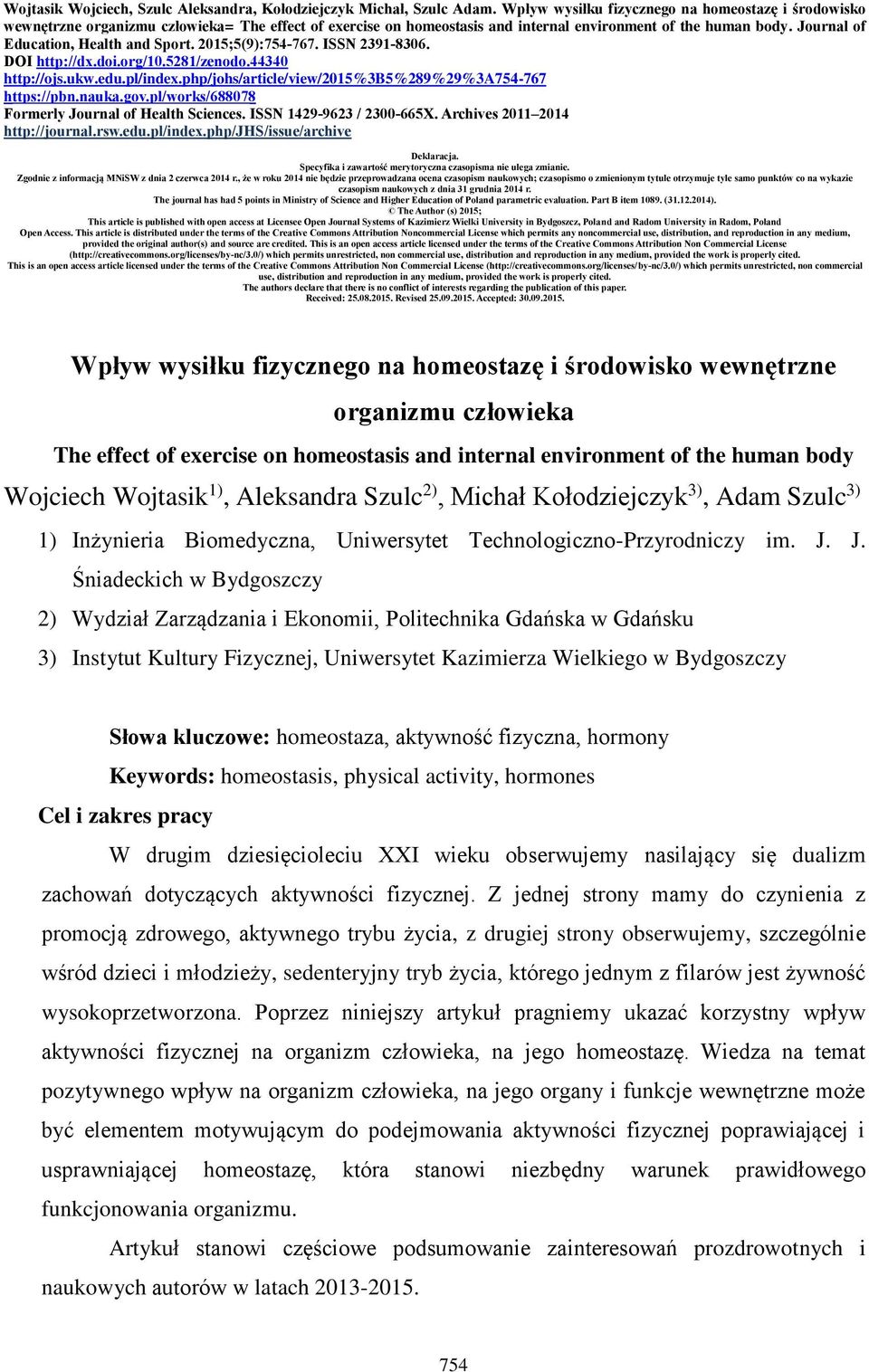 Journal of Education, Health and Sport. 2015;5(9):754-767. ISSN 2391-8306. DOI http://dx.doi.org/10.5281/zenodo.44340 http://ojs.ukw.edu.pl/index.