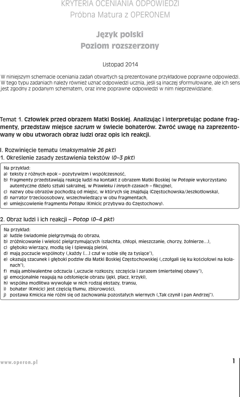 Człowiek przed obrazem Matki Boskiej. Analizując i interpretując podane fragmenty, przedstaw miejsce sacrum w świecie bohaterów.