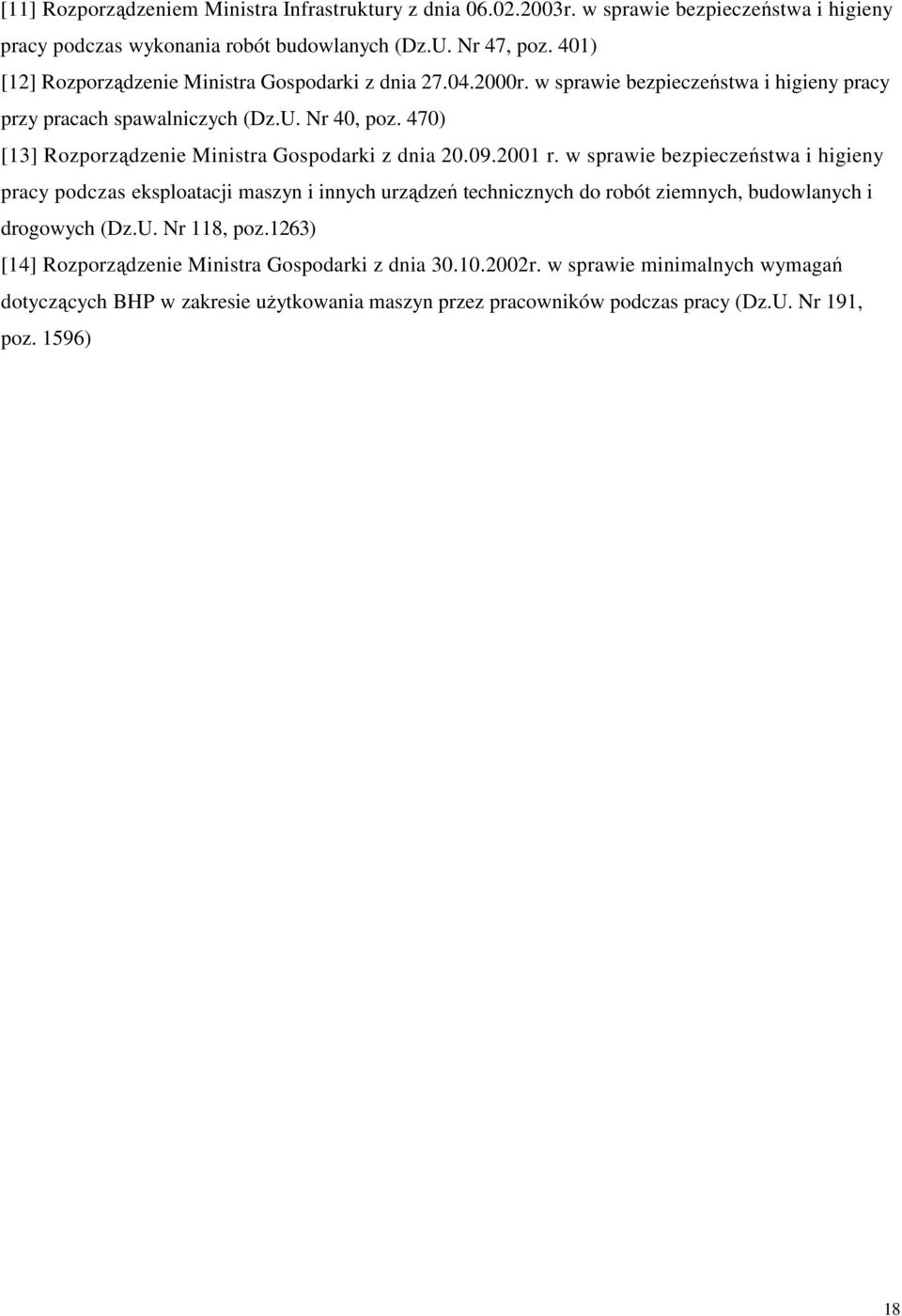 470) [13] Rozporządzenie Ministra Gospodarki z dnia 20.09.2001 r.