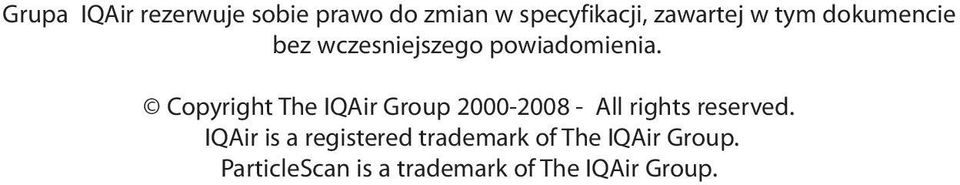 Copyright The IQAir Group 2000-2008 - All rights reserved.