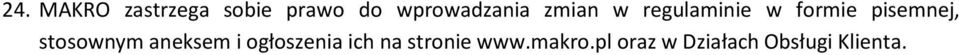 pisemnej, stosownym aneksem i ogłoszenia ich