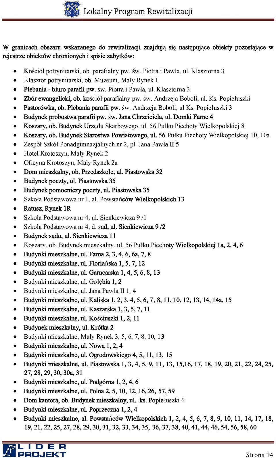 Popełuszk 3 Þ«¼ ²»µ ±¾± º ò ò Ö ² Ý ½ ½» ô «ò Ü±³µ Ú ²» ì Õ± ô ±¾ò Þ«¼ ²»µ Ë du Skarbowego, ul.