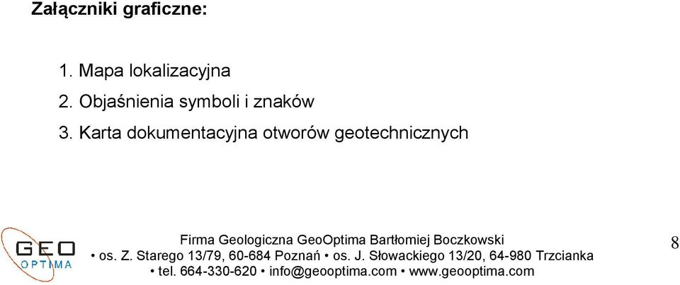 Karta dokumentacyjna otworów geotechnicznych Firma Geologiczna GeoOptima