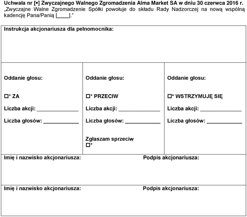 Nadzorczej na nową wspólną