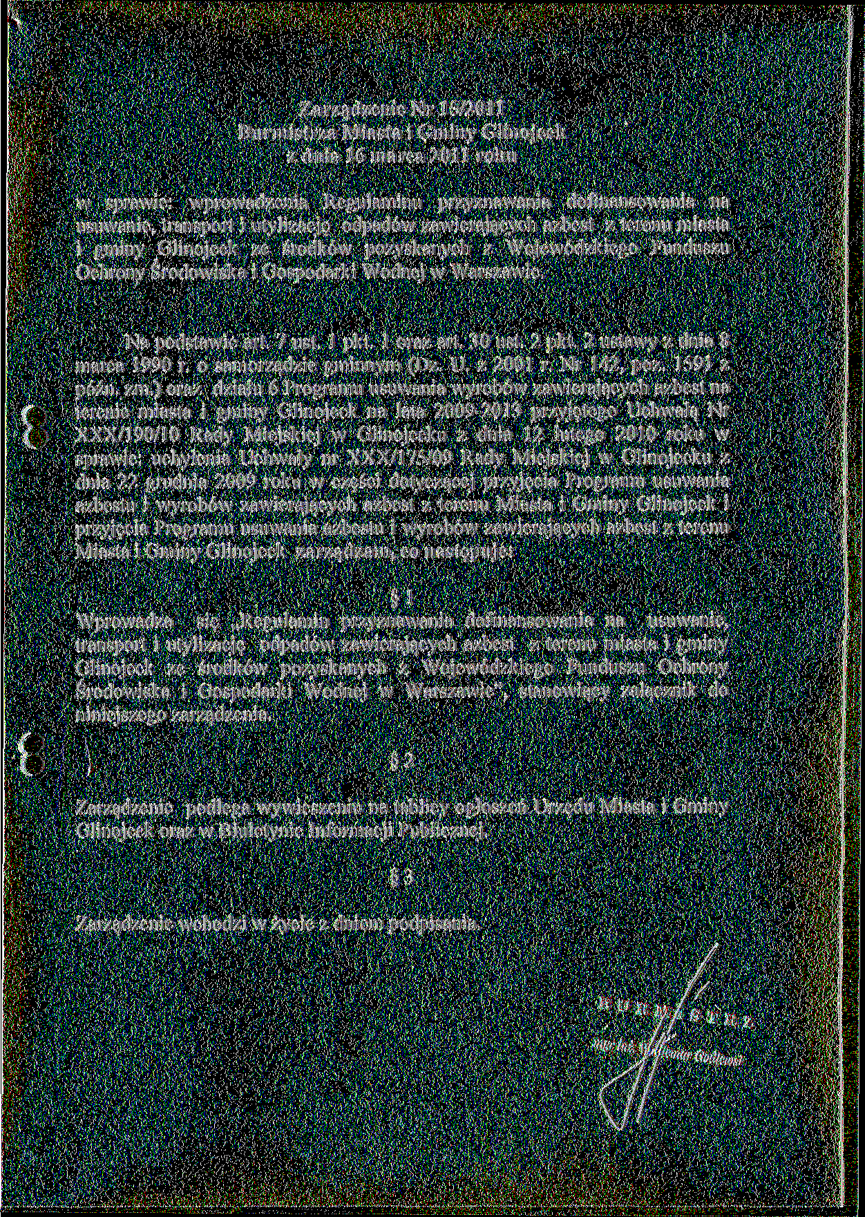 Zarządzenie Nr 15/2011 Burmistrza Miasta \ Gminy Glinojeck z dnia 16 marca 2011 roku w sprawie: wprowadzenia Regulaminu przyznawania dofinansowania na usuwanie, transport i utylizację odpadów