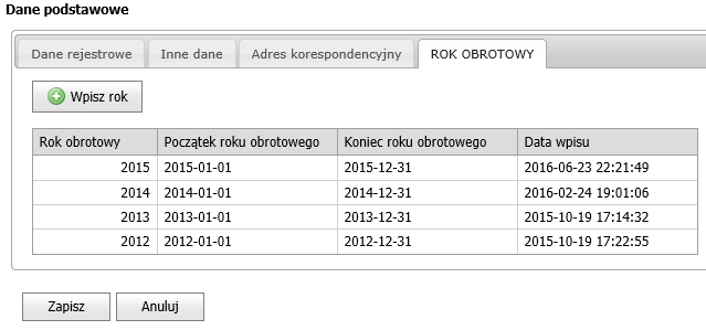 6.1.4.1 Definicja roku obrotowego 1. Aby zdefiniować nowy rok obrotowy, za który zostaną złożone sprawozdania, należy wybrać przycisk Wpis rok. 2.