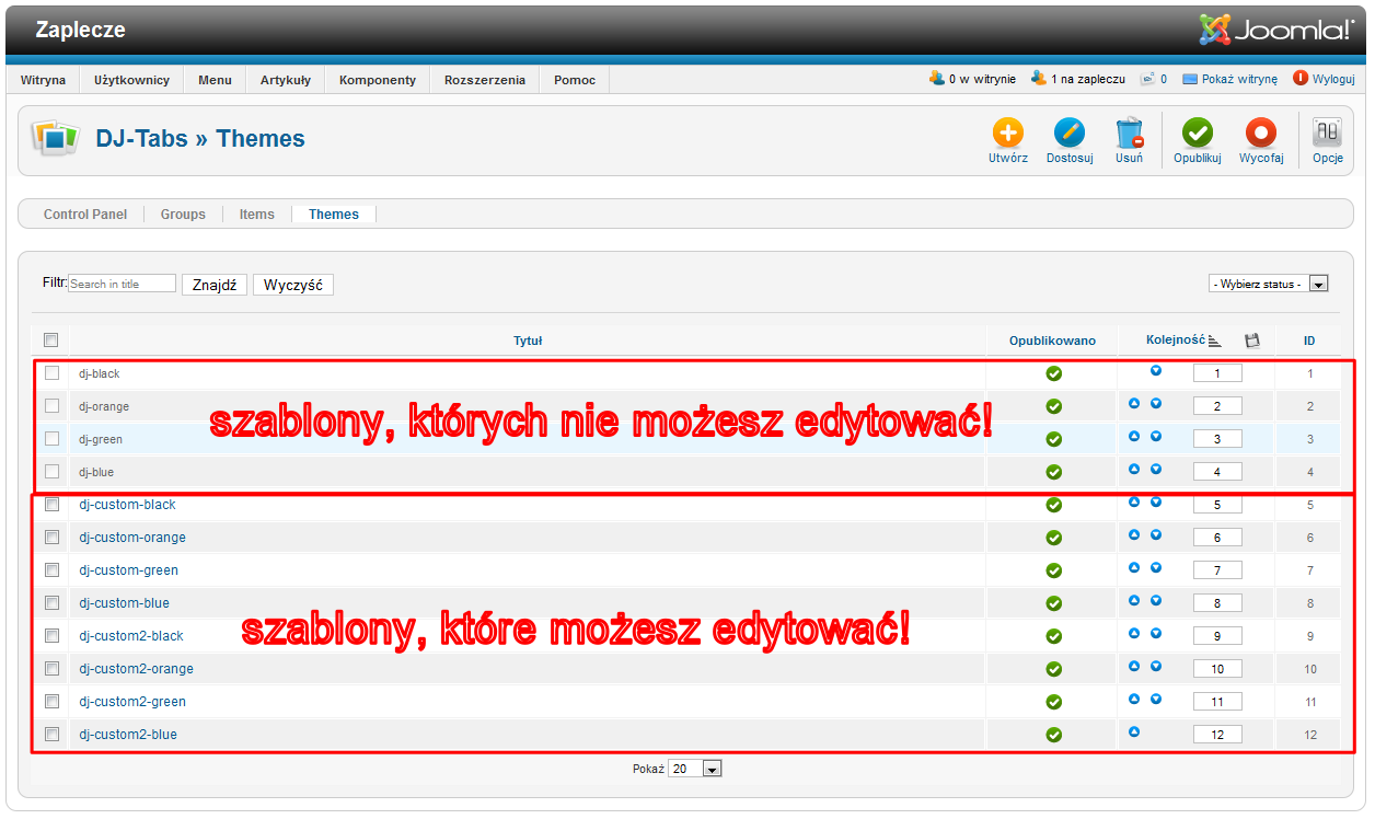 Zmodyfikuj szablon DJ-Tabs - Sławomir Pieszczek Aby dostosować do własnych potrzeb istniejący szablon, wystarczy, że klikniesz nazwę wybranego szablonu.