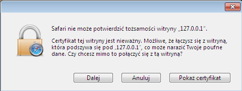 Google Chrome displays that the security certification is not trusted. Safari Naciśnij Dalej aby kontynuować dostęp do sieci. Safari displays the security certification alert.