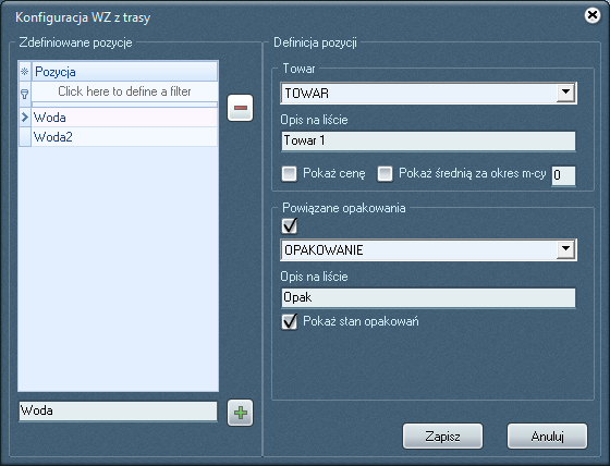 W następnym kroku należy przejść do konfiguracji towarów i opakowań. W tym celu należy kliknąć Konfiguracja. Otworzy się nowe okienko: W sekcji po Zdefiniowane pozycje znajdują się listy pozycji.