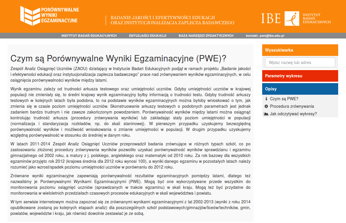 8. Prezentacja porównywalnych wyników egzaminacyjnych Począwszy od jesieni 2012 roku porównywalne wyniki egzaminacyjne (PWE) udostępniane są w serwisie internetowym http://pwe.ibe.edu.pl.