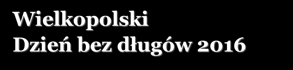 Organizatorzy Podsumowanie Konferencji zorganizowanej w Nowym Tomyślu, w dniu 24.11.2016 pod hasłem: Miejsce realizacji: Wyższa Szkoła Pedagogiki i Administracji im.