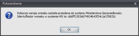 12 Kancelaria Notarialna - Elektroniczne Wniski Wieczystoksięgowe Rys.11 Poprawne wysłanie wniosku zostanie potwierdzone komunikatem: Rys.